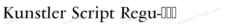 Kunstler Script Regu字体转换